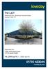 TO LET. 14, 239 sq ft (1, 333 sq m) Detached Unit Large parking/yard area 5.75 m eaves height