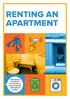 RENTING AN APARTMENT. Information and tips for you who live in accommodation with right of tenancy