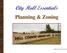 City Hall Essentials Planning & Zoning