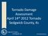 Tornado Damage Assessment April 14 th 2012 Tornado Sedgwick County, Ks