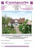 Coastguards. The Estate Agency for Quality Property 45 Kingsway Craigweil Private Estate Aldwick West Sussex PO21 4DL