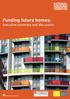 Funding future homes: Executive summary and discussion