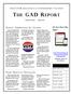 THE GAD REPORT. Do You Have The App? BRADLEY, REFERENDUMS BIG WINNERS MIXED RESULTS IN MENOMONIE REALTORS ASSOCIATION OF NORTHWESTERN WISCONSIN