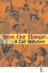 Save Our Homes. A Call to Action