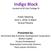 Indigo Block. located at 65 East Cottage St. Public Meeting June 1, 2016, 6:30pm Strand Theatre