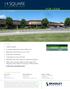 14 SQUARE 4916 ILLINOIS RD., FORT WAYNE, IN FOR LEASE FEATURES: SUITE AVAILABILITY FOR LEASE: $16.50 PSF NNN FOR MORE INFORMATION: 2,484 SF available