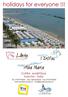 ACCESSIBILITY TO THE BUILDINGS Casa Albergo Liberty, Residence I Delfini, Beach Resort Chalet Alta Marea