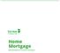 Home Mortgage. Memorandum of Common Provisions v