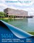 FOR SUBLEASE Up to 38,000 SF SOUTHWEST FREEWAY SUGAR LAND, TEXAS 77478