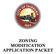 ZONING MODIFICATION APPLICATION PACKET