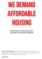 WE DEMAND AFFORDABLE HOUSING