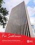 For Sublease. Jefferson Tower at Cullen Center. 73,824 SF NRA Class B space Move-in ready Available now